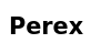 Perex